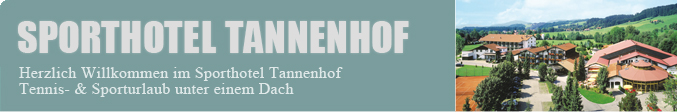 Herzlich willkommen im Sporthotel Tannenhof